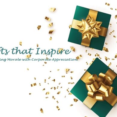 Boosting Morale: Corporate Gifts for Employees That Truly Matter