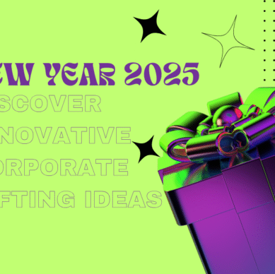 Creative New Year Corporate Gifting Trends to Watch in 2025
