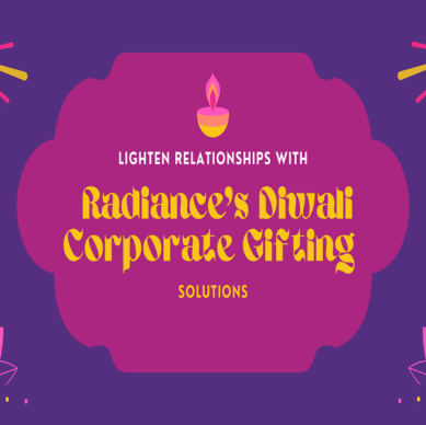 Lighten Relationships with Radiance's Diwali Corporate Gifting Solutions