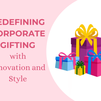 Redefining Corporate Gifting with Innovation and Style