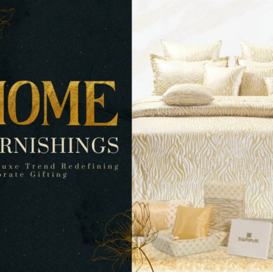 Why Home Furnishings Are the New Gold Standard in Corporate Gifting?